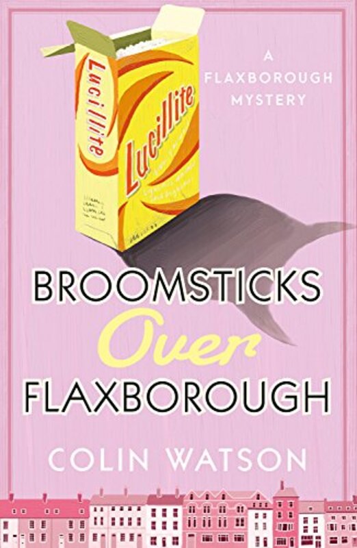 Book cover for "Broomsticks Over Flaxborough" by Colin Watson