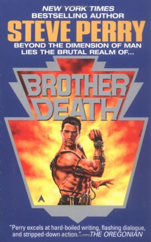 Book cover for "Brother Death" by Steve Perry