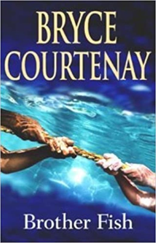 Book cover for "Brother Fish" by Bryce Courtenay