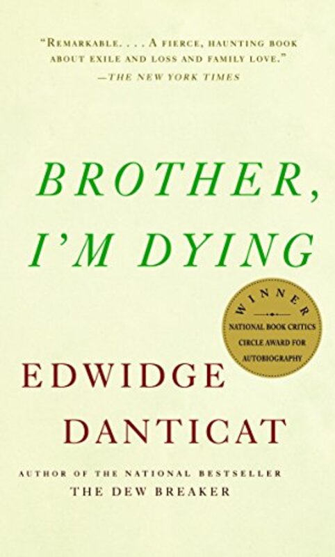 Book cover for "Brother, I'm Dying" by Edwidge Danticat