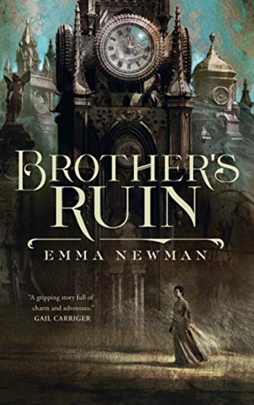 Book cover for "Brother’s Ruin" by Emma Newman