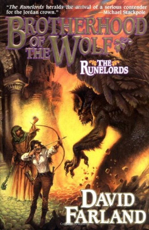 Book cover for "Brotherhood of the Wolf" by David Farland