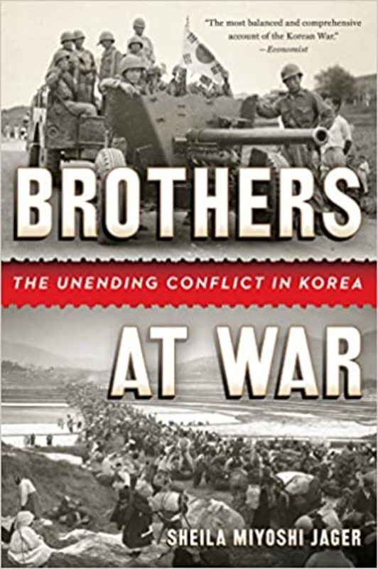 Book cover for "Brothers at War" by Sheila Miyoshi Jager