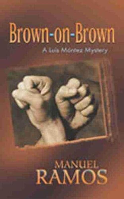 Book cover for "Brown-on-Brown" by Manuel Ramos