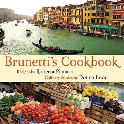 Book cover for "Brunetti's Cookbook" by Donna Leon