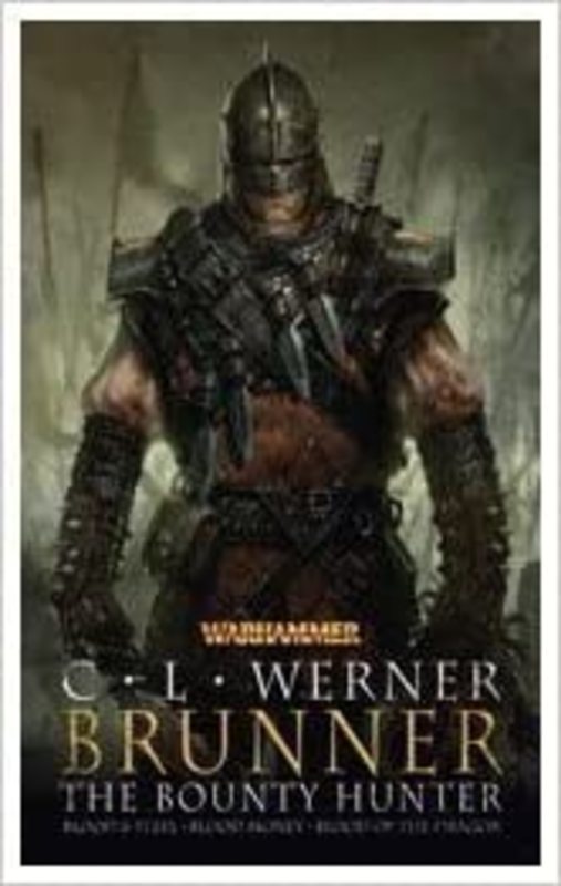 Book cover for "Brunner the Bounty Hunter" by C L Werner