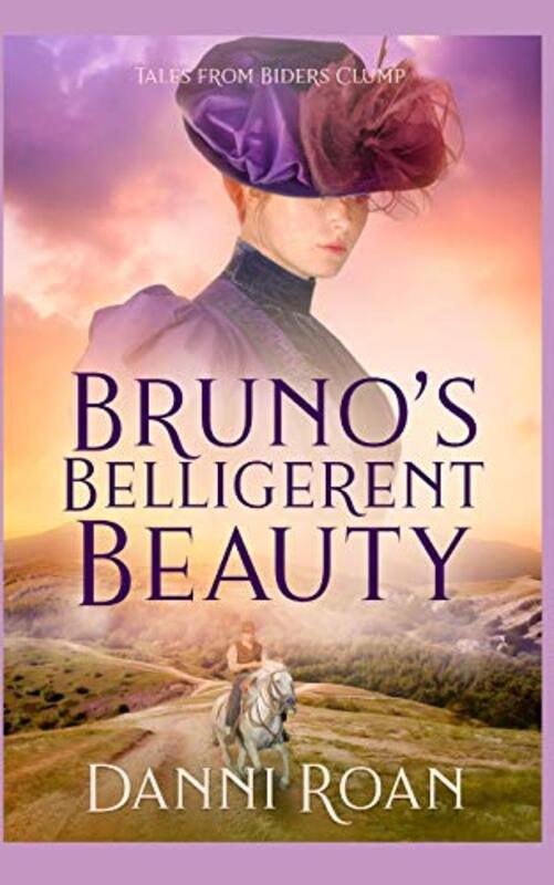 Book cover for "Bruno's Belligerent Beauty" by Danni Roan