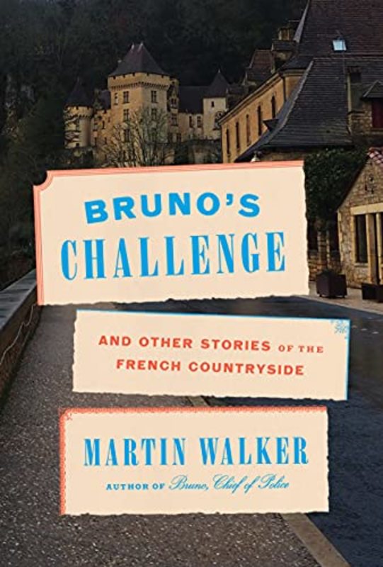 Book cover for "Bruno's Challenge and Other Stories of the French Countryside" by Martin Walker