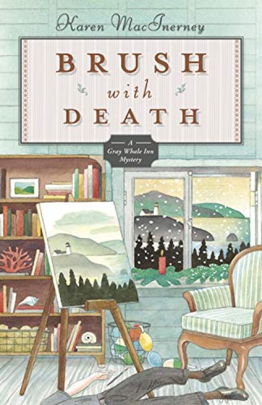 Book cover for "Brush with Death" by Karen MacInerney