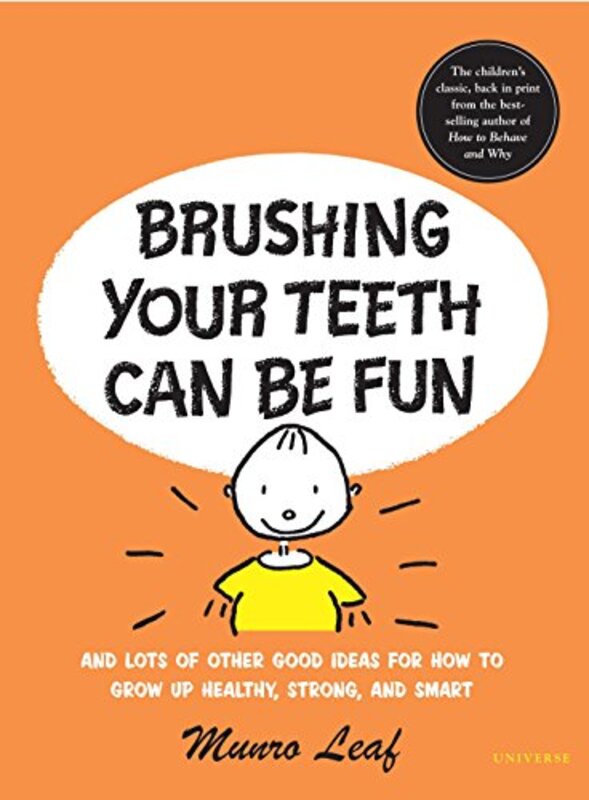Book cover for "Brushing Your Teeth Can Be Fun" by Munro Leaf