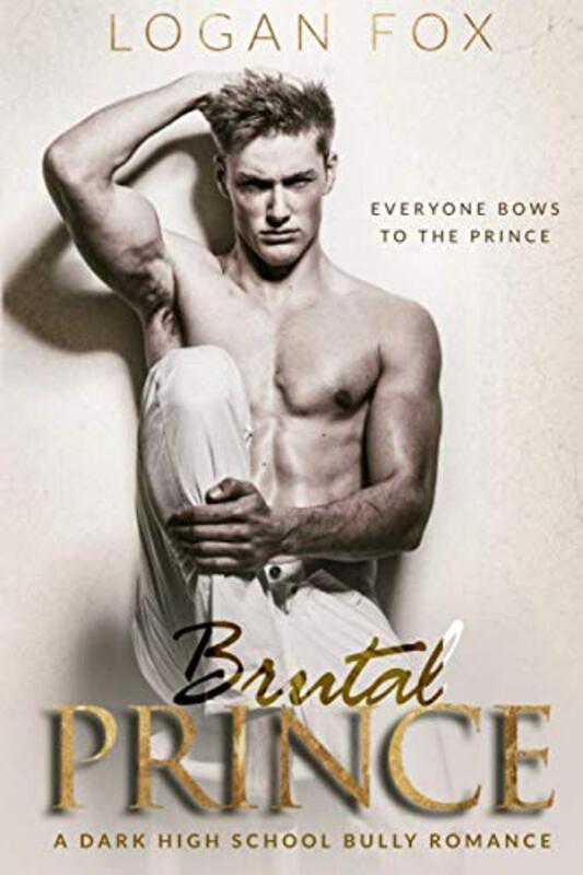 Book cover for "Brutal Prince" by Logan Fox