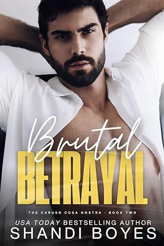 Book cover for "Brutal Betrayal" by Shandi Boyes