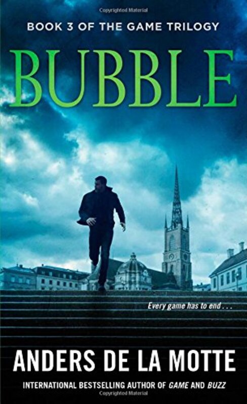 Book cover for "Bubble" by Anders de la Motte