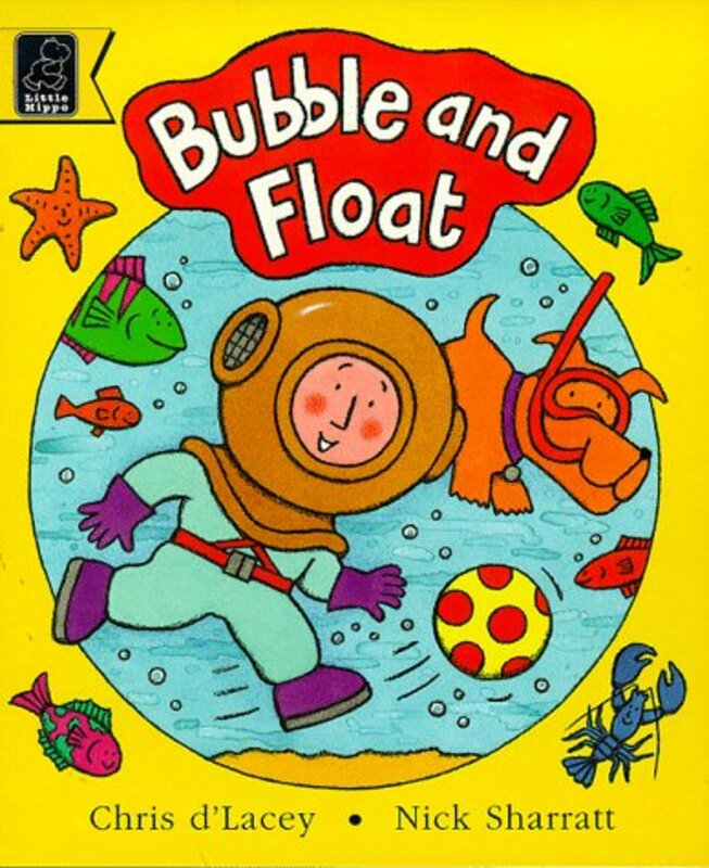 Book cover for "Bubble and Float" by Chris d'Lacey