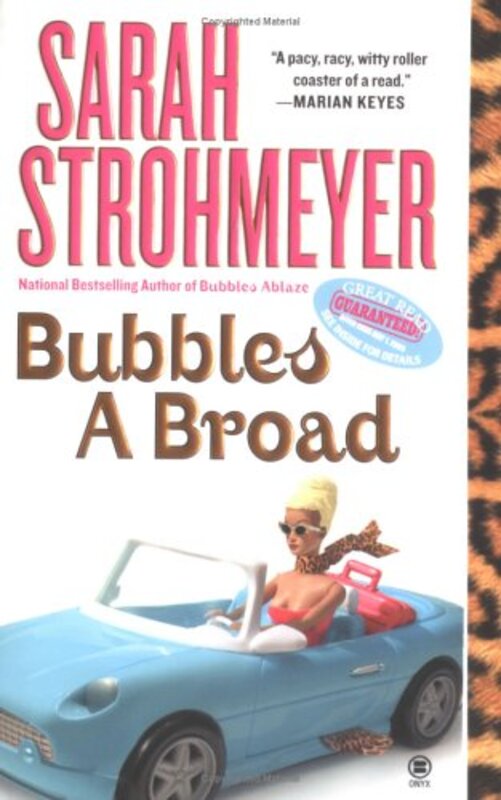 Book cover for "Bubbles A Broad" by Sarah Strohmeyer