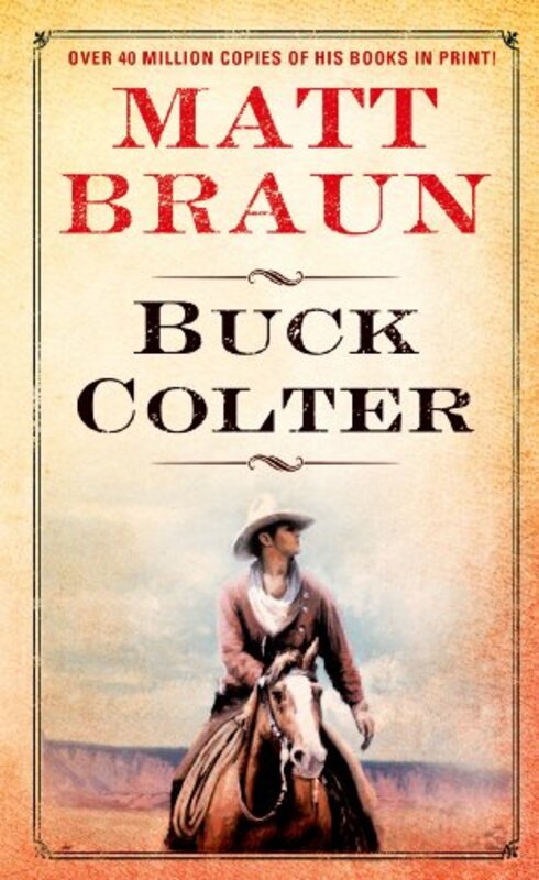 Book cover for "Buck Colter" by Matt Braun