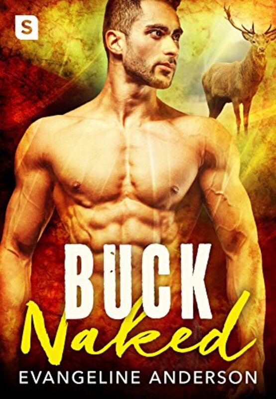 Book cover for "Buck Naked" by Evangeline Anderson