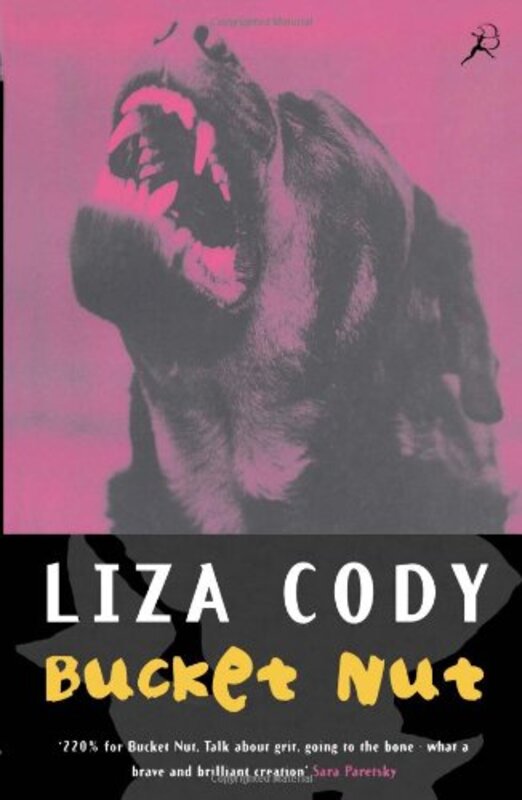 Book cover for "Bucket Nut" by Liza Cody