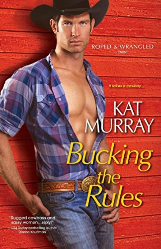Book cover for "Bucking the Rules" by Jeanette Murray