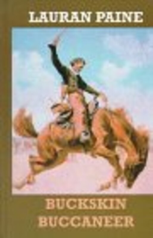 Book cover for "Buckskin Buccaneer" by Lauran Paine
