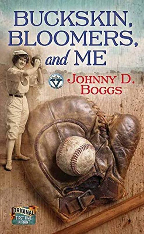 Book cover for "Buckskin, Bloomers, and Me" by Johnny Boggs