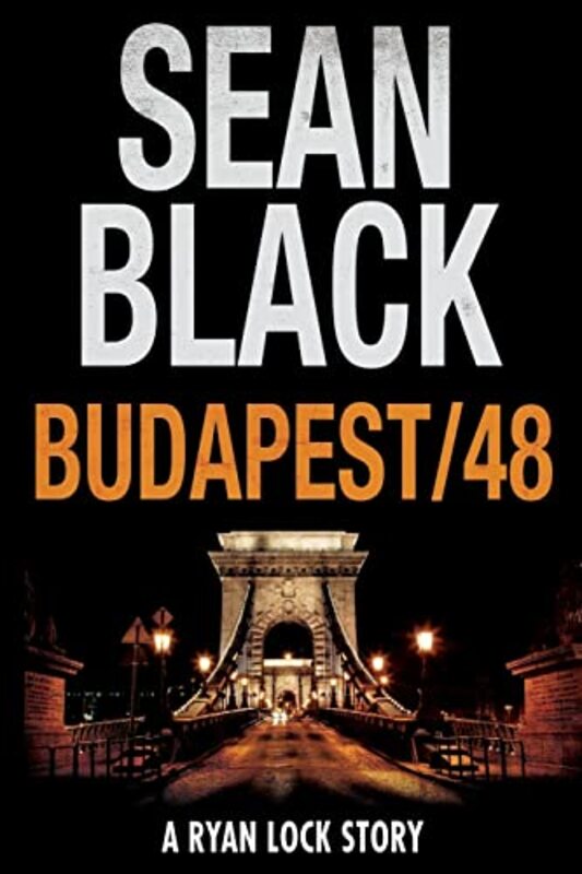 Book cover for "Budapest/48" by Sean Black
