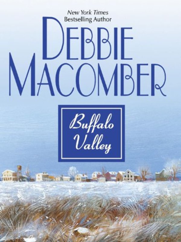 Book cover for "Buffalo Valley" by Debbie Macomber