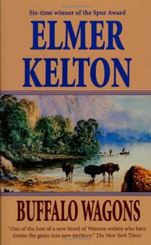 Book cover for "Buffalo Wagons" by Elmer Kelton