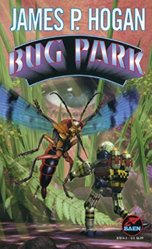 Book cover for "Bug Park" by James P Hogan
