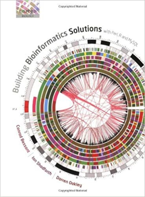 Book cover for "Building Bioinformatics Solutions" by Conrad Bessant
