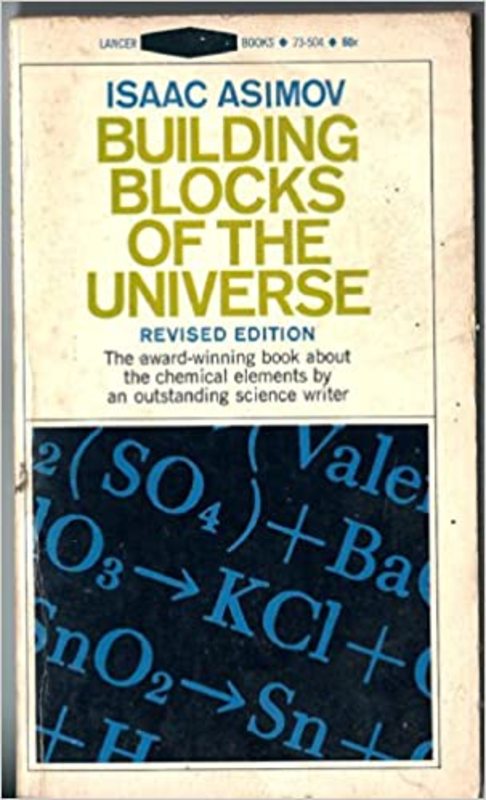Book cover for "Building Blocks of the Universe" by Isaac Asimov