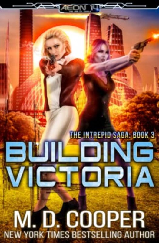 Book cover for "Building Victoria" by MD Cooper