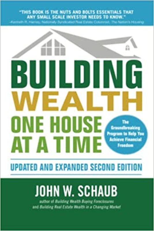 Book cover for "Building Wealth One House at a Time" by John Schaub