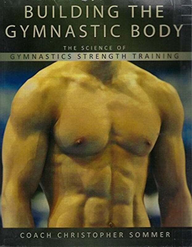 Book cover for "Building the Gymnastic Body"