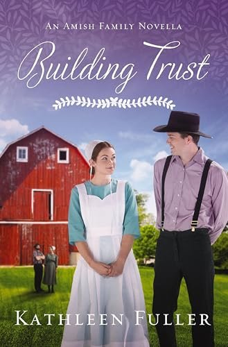 Book cover for "Building Trust" by Kathleen Fuller