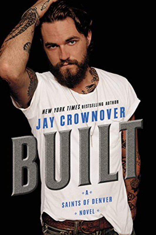 Book cover for "Built" by Jay Crownover