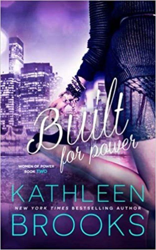 Book cover for "Built for Power" by Kathleen Brooks