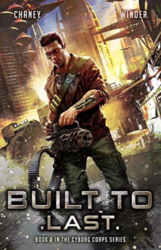 Book cover for "Built to Last" by JN Chaney