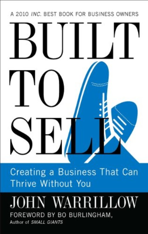 Book cover for "Built to Sell" by John Warrillow