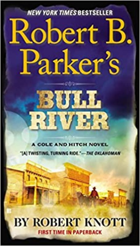 Book cover for "Bull River" by Robert Knott