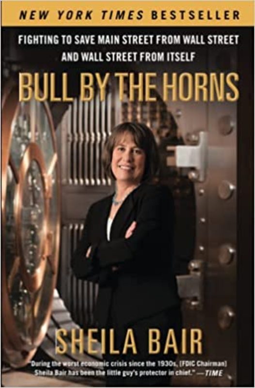 Book cover for "Bull by the Horns" by Sheila Bair