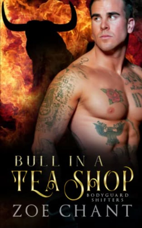 Book cover for "Bull in a Tea Shop" by Zoe Chant