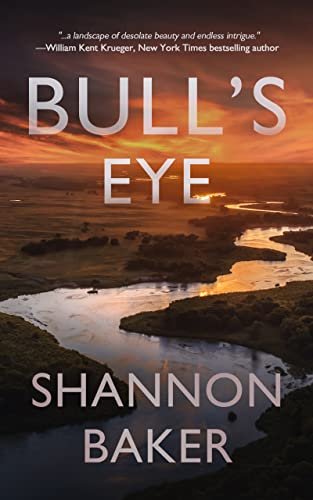 Book cover for "Bull's Eye" by Shannon Baker