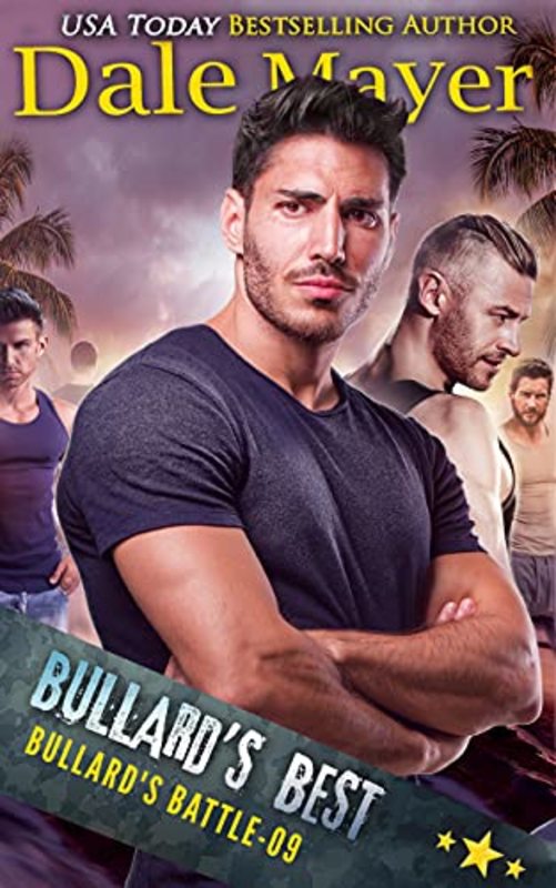 Book cover for "Bullard's Best" by Dale Mayer
