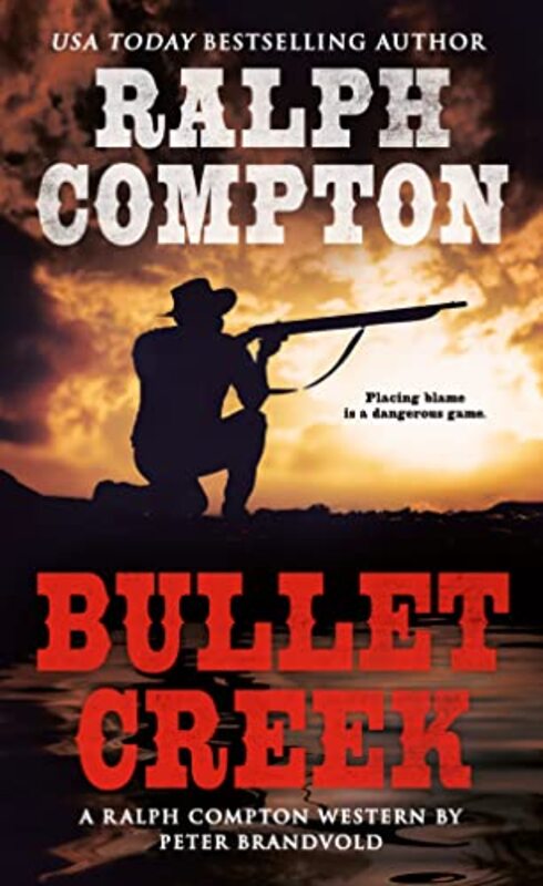 Book cover for "Bullet Creek" by Ralph Compton