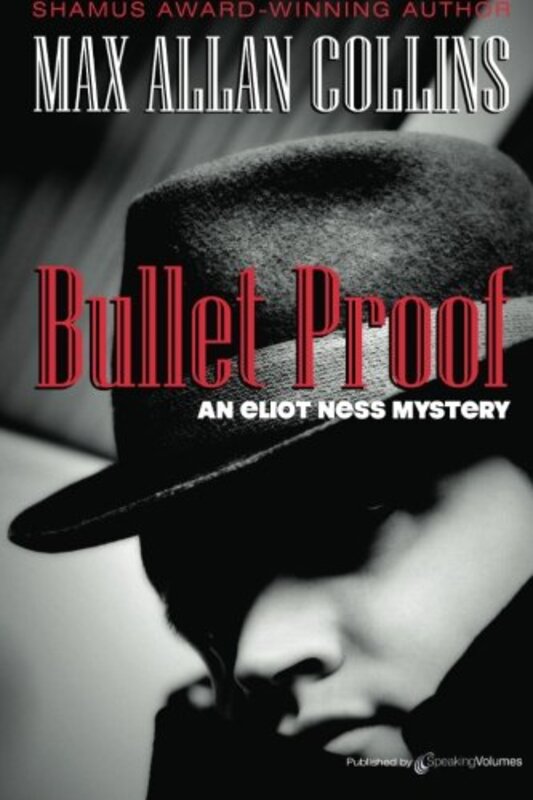 Book cover for "Bullet Proof" by Max Allan Collins