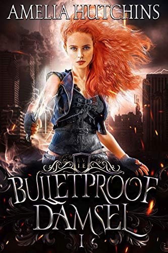 Book cover for "Bulletproof Damsel" by Amelia Hutchins