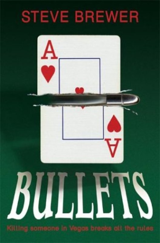 Book cover for "Bullets" by Steve Brewer