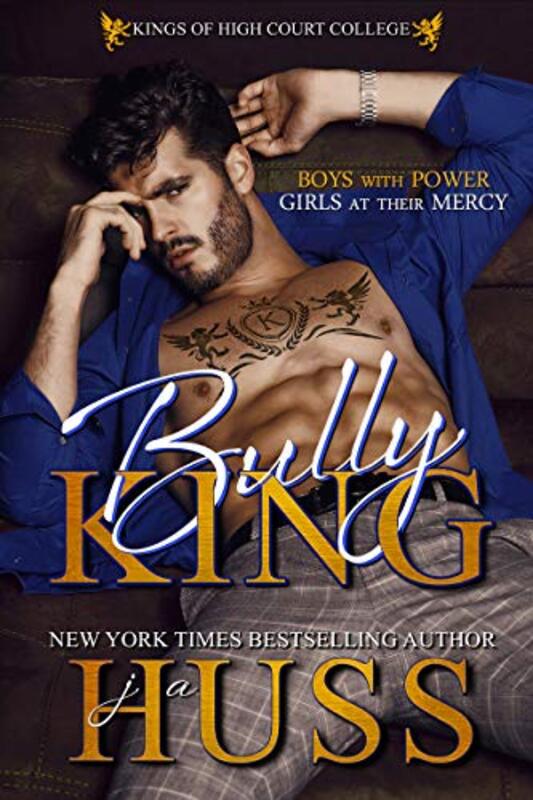 Book cover for "Bully King" by JA Huss