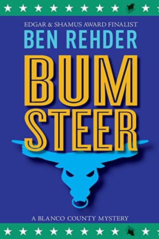 Book cover for "Bum Steer" by Ben Rehder